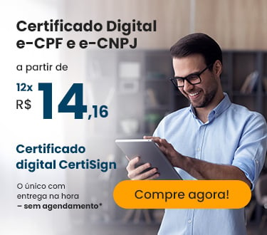 Certificado digital e-CPF e e-CNPJ. Com entrega no mesmo dia, sem agendamento.